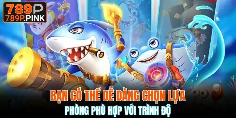 Bắn Cá CQ9 – Săn Thưởng Cực Đã, Trúng Lớn Mỗi Ngày 6 Bạn có thể dễ dàng chọn lựa phòng phù hợp với trình độ