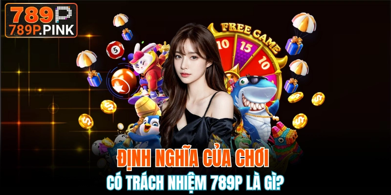 Nội Dung Chơi Có Trách Nhiệm 789P Hội Viên Nên Biết 4 Tìm hiểu nội dung miễn trừ phần trách nhiệm nhà cái là gì?